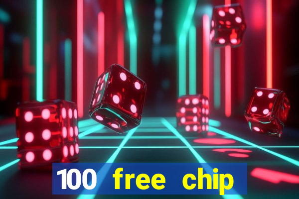 100 free chip casino captain jack 2021