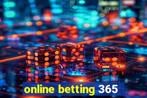 online betting 365