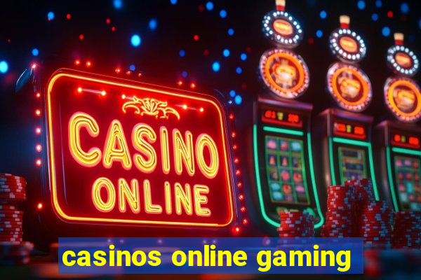 casinos online gaming