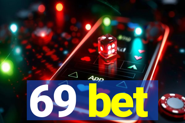 69 bet