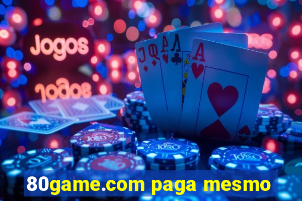 80game.com paga mesmo