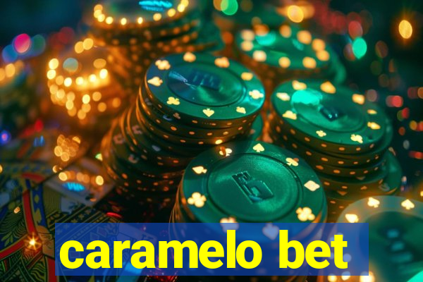 caramelo bet