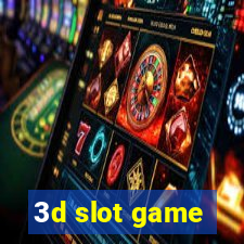 3d slot game