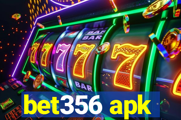 bet356 apk