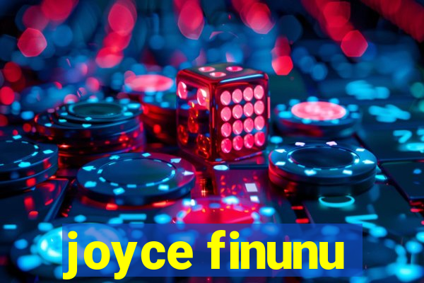 joyce finunu