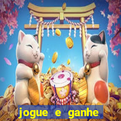 jogue e ganhe dinheiro na hora