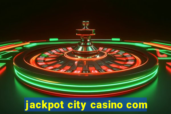 jackpot city casino com