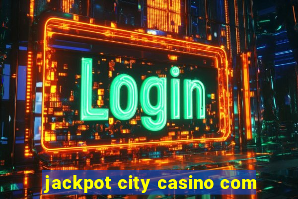 jackpot city casino com