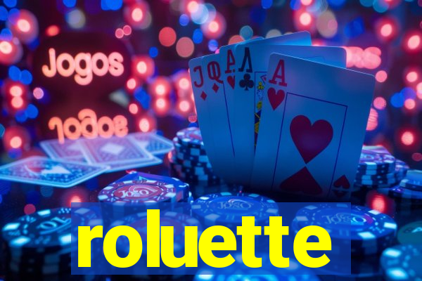 roluette