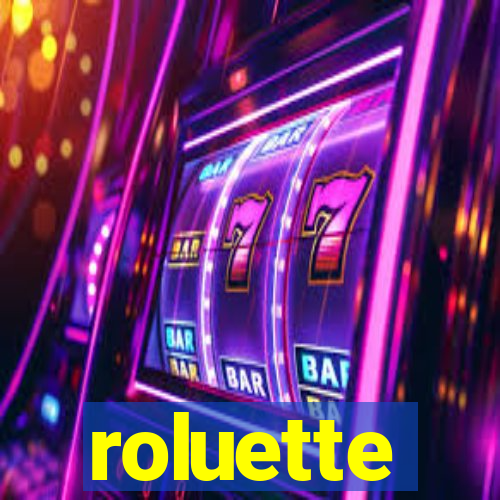 roluette