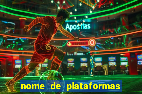 nome de plataformas de jogos