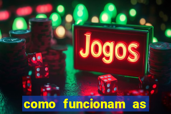 como funcionam as apostas em jogos de futebol