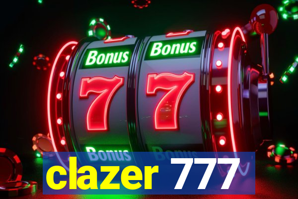 clazer 777