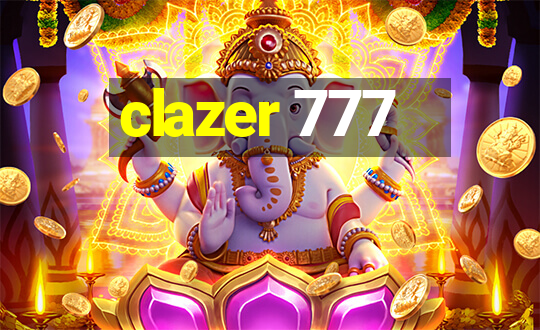 clazer 777