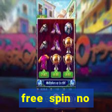 free spin no deposit casino