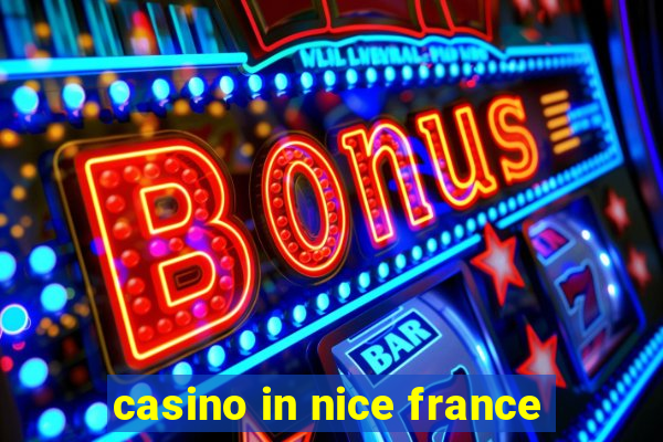 casino in nice france