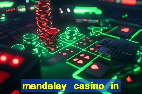 mandalay casino in las vegas