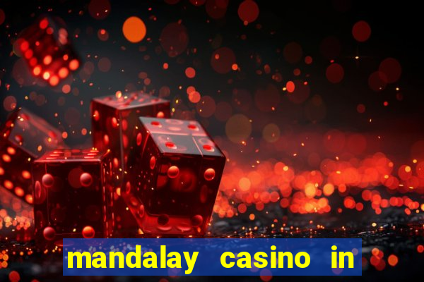 mandalay casino in las vegas