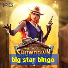 big star bingo