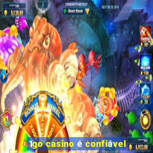 1go casino é confiável