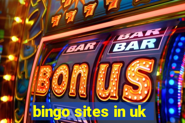 bingo sites in uk