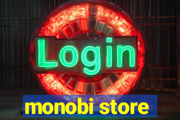 monobi store