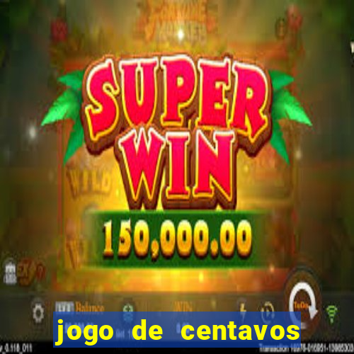 jogo de centavos na betano