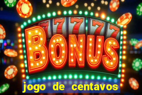 jogo de centavos na betano