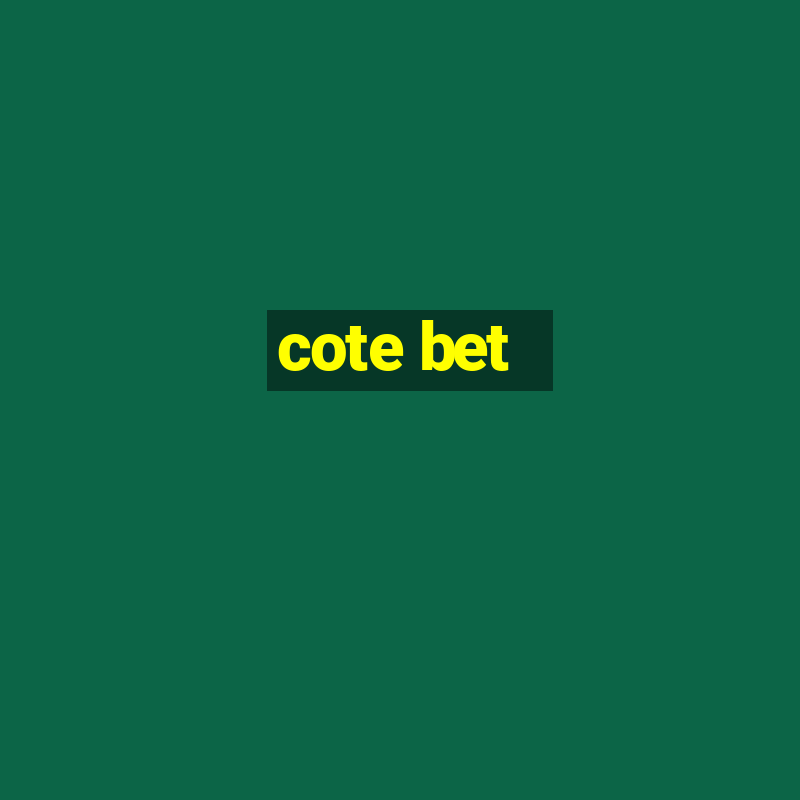 cote bet