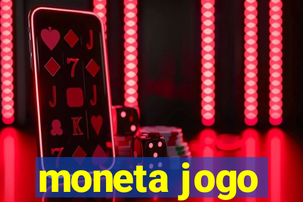 moneta jogo