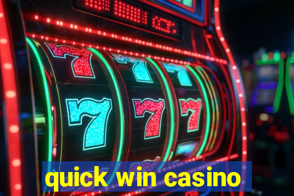 quick win casino