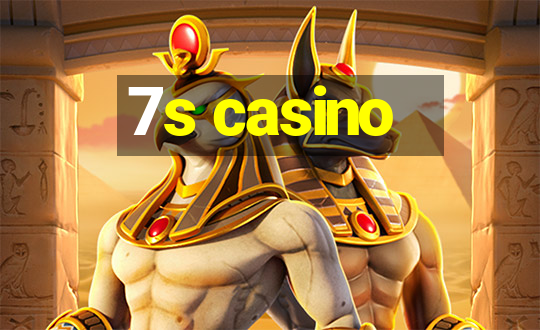 7s casino