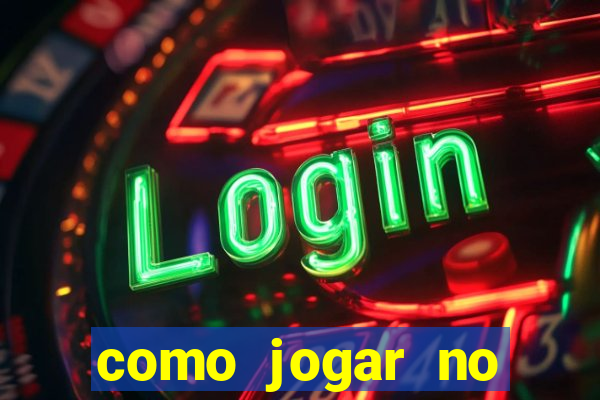 como jogar no tigrinho sem apostar