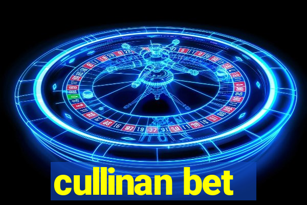 cullinan bet