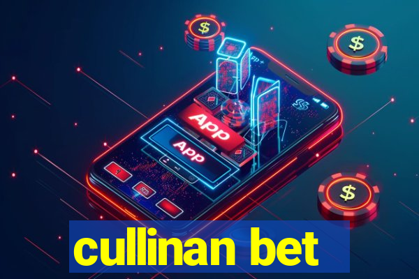 cullinan bet