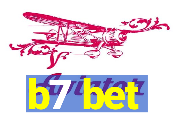 b7 bet