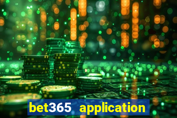 bet365 application for android