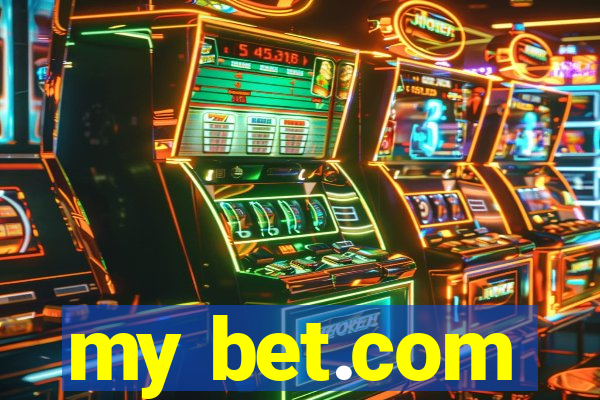 my bet.com