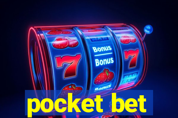 pocket bet