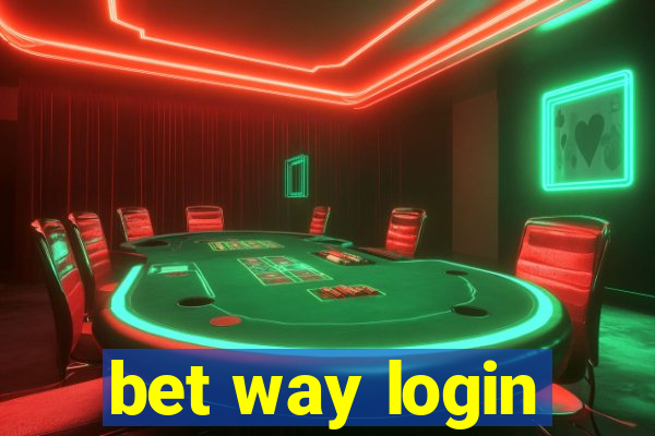 bet way login