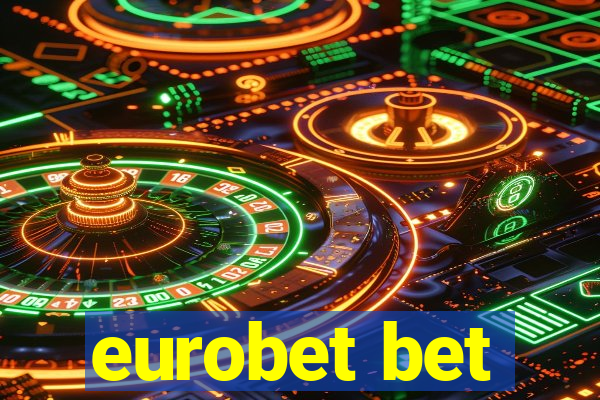 eurobet bet