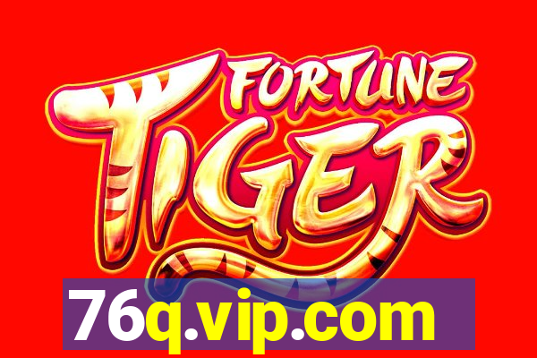 76q.vip.com