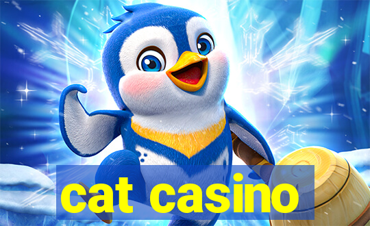 cat casino