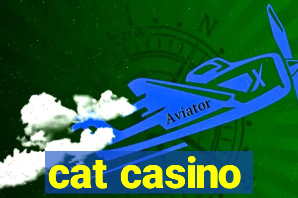 cat casino