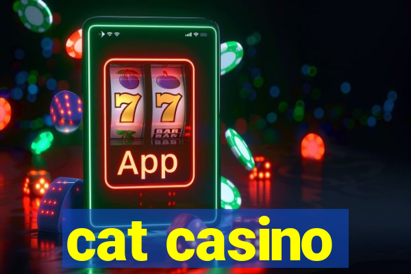 cat casino