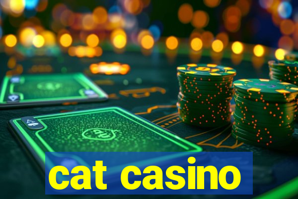 cat casino