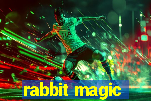 rabbit magic