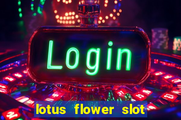 lotus flower slot machine free play