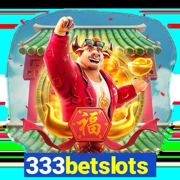 333betslots