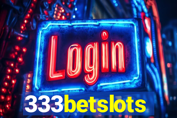 333betslots